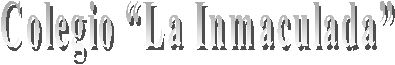 Colegio �La Inmaculada�
