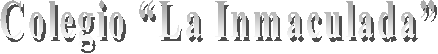 Colegio �La Inmaculada�